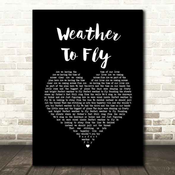 Elbow Weather To Fly Black Heart Song Lyric Art Print
