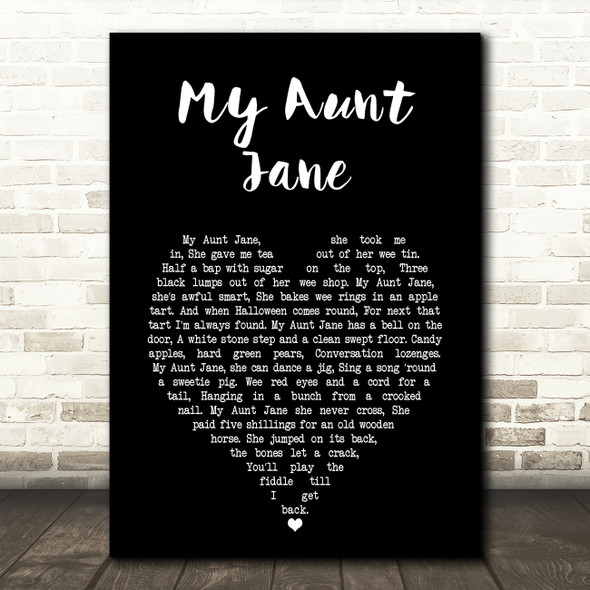 Barnbrack My Aunt Jane Black Heart Song Lyric Art Print