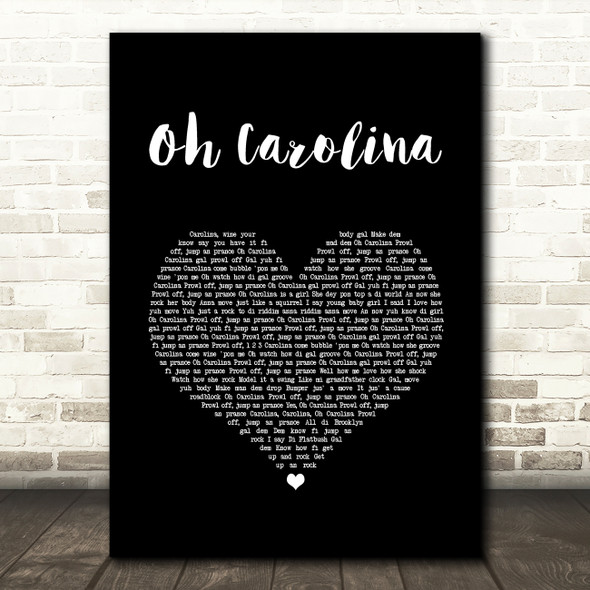 Shaggy Oh Carolina Black Heart Song Lyric Art Print