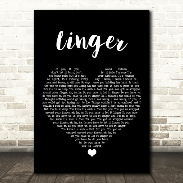 The Cranberries Linger Black Heart Song Lyric Art Print