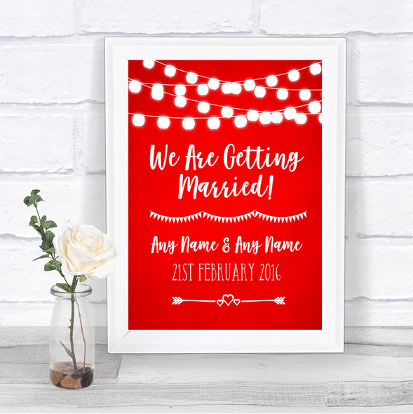 Red Watercolour Lights We Are Getting Married Personalized Wedding Sign