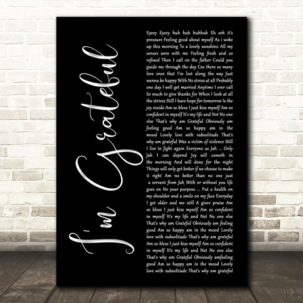 Pressure I'm Grateful Black Script Song Lyric Art Print