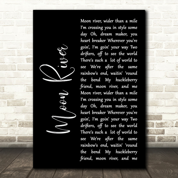 Audrey Hepburn Moon River Black Script Song Lyric Art Print