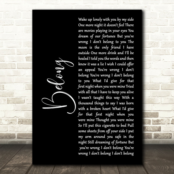 Cary Brothers Belong Black Script Song Lyric Art Print