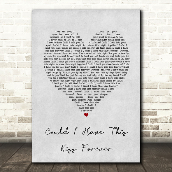 Whitney Houston & Enrique Iglesias Could I Have This Kiss Forever Grey Heart Song Lyric Art Print