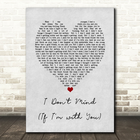 Brian Fallon I Don't Mind (If I'm with You) Grey Heart Song Lyric Art Print