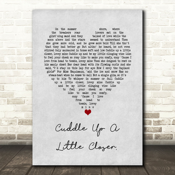 Doris Day Cuddle Up A Little Closer. Grey Heart Song Lyric Art Print