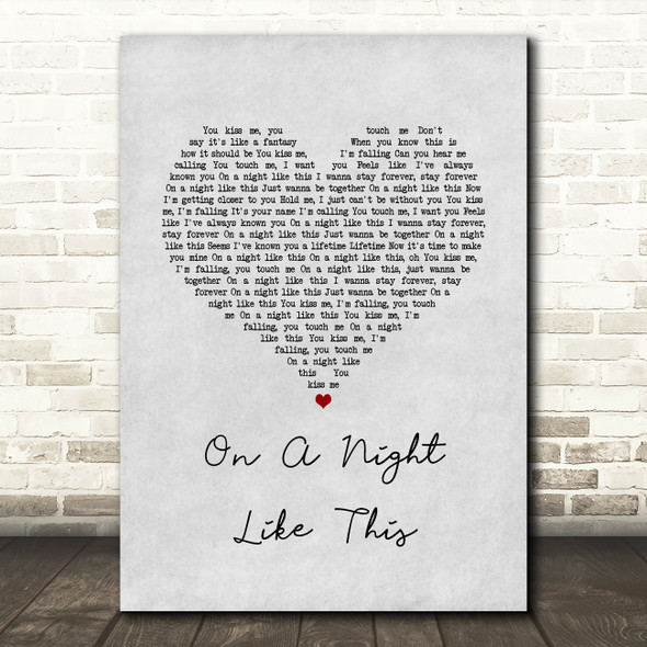 Kylie Minogue On a Night Like This Grey Heart Song Lyric Art Print