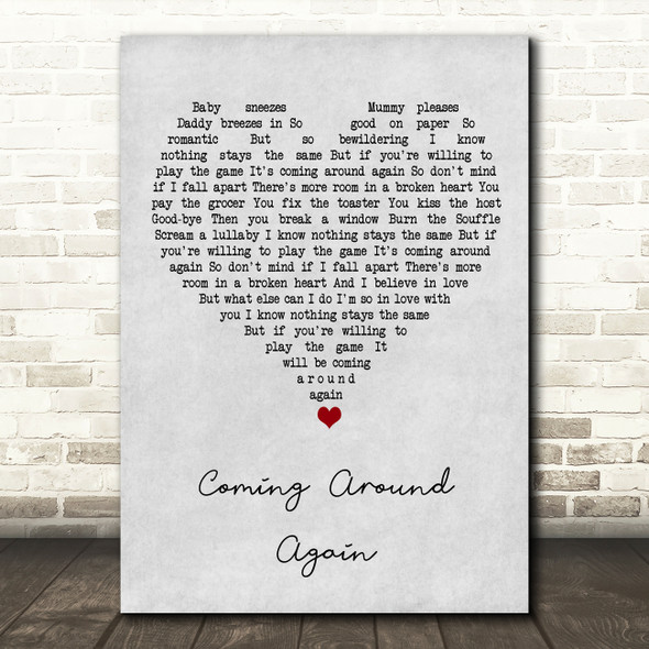 Carly Simon Coming Around Again Grey Heart Song Lyric Art Print