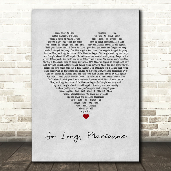 Leonard Cohen So Long, Marianne Grey Heart Song Lyric Art Print