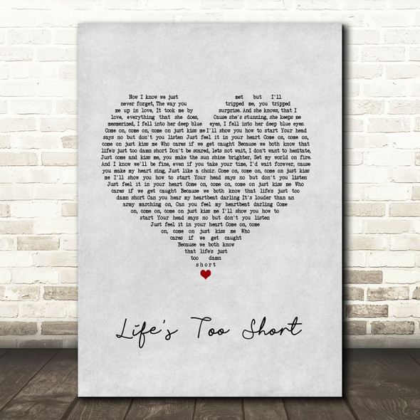 Scouting For Girls Life's Too Short Grey Heart Song Lyric Art Print