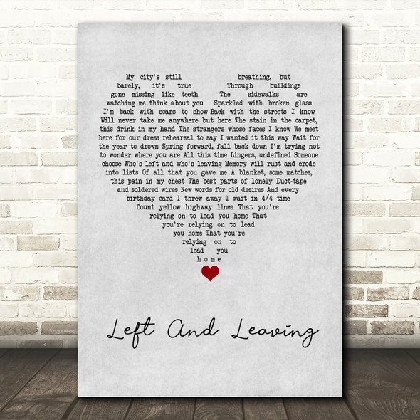 The Weakerthans Left And Leaving Grey Heart Song Lyric Art Print