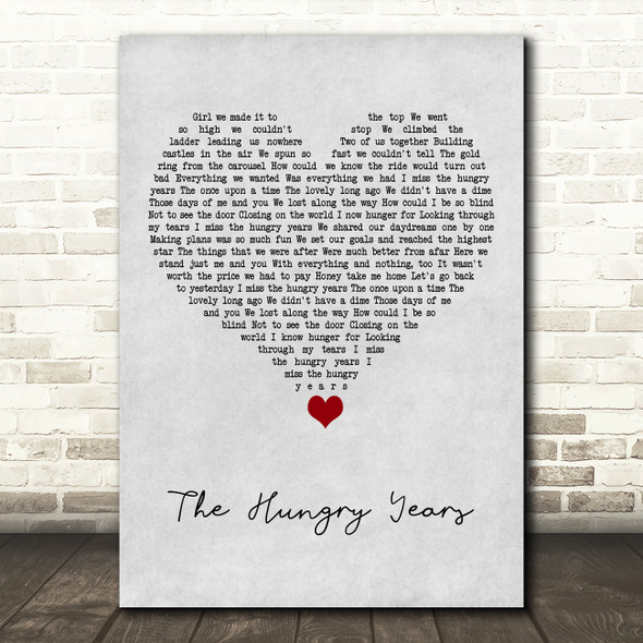 Neil Sedaka The Hungry Years Grey Heart Song Lyric Art Print