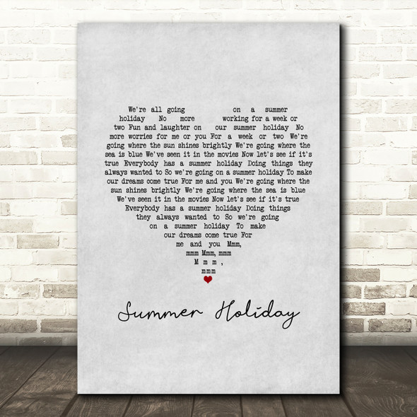 Cliff Richard Summer Holiday Grey Heart Song Lyric Art Print