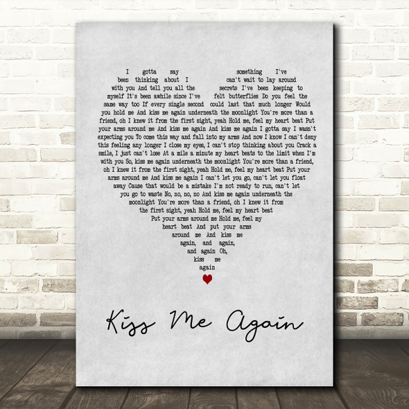 We Are The In Crowd Kiss Me Again Grey Heart Song Lyric Art Print