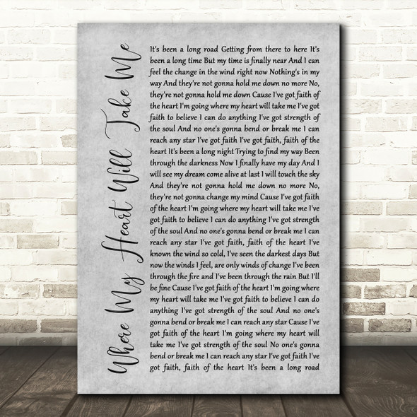 Russell Watson Where My Heart Will Take Me Grey Rustic Script Song Lyric Art Print