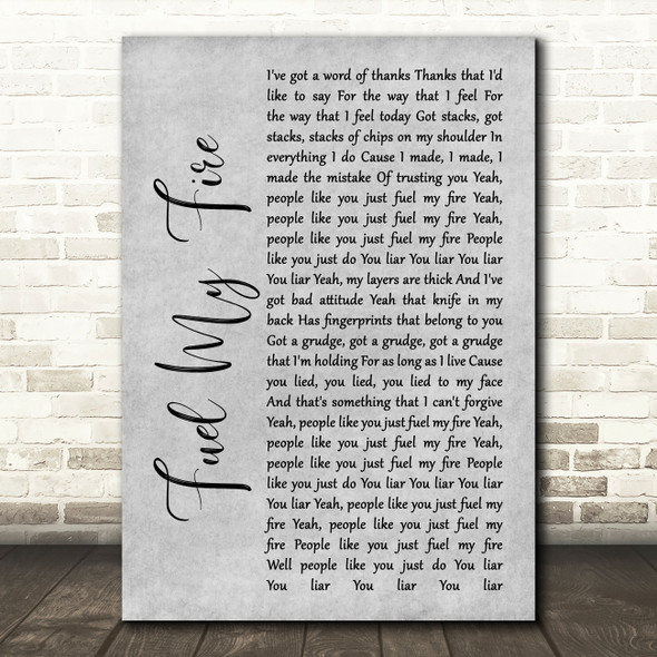 The Prodigy feat. Saffron Fuel My Fire Grey Rustic Script Song Lyric Art Print