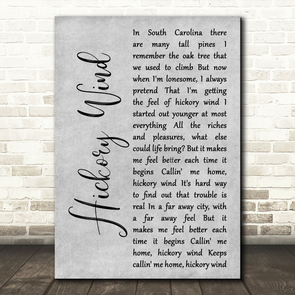 The Byrds Hickory Wind Grey Rustic Script Song Lyric Art Print