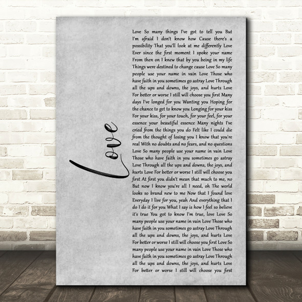 Musiq Soulchild Love Grey Rustic Script Song Lyric Art Print