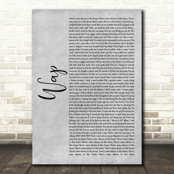 Cardi B WAP Grey Rustic Script Song Lyric Art Print