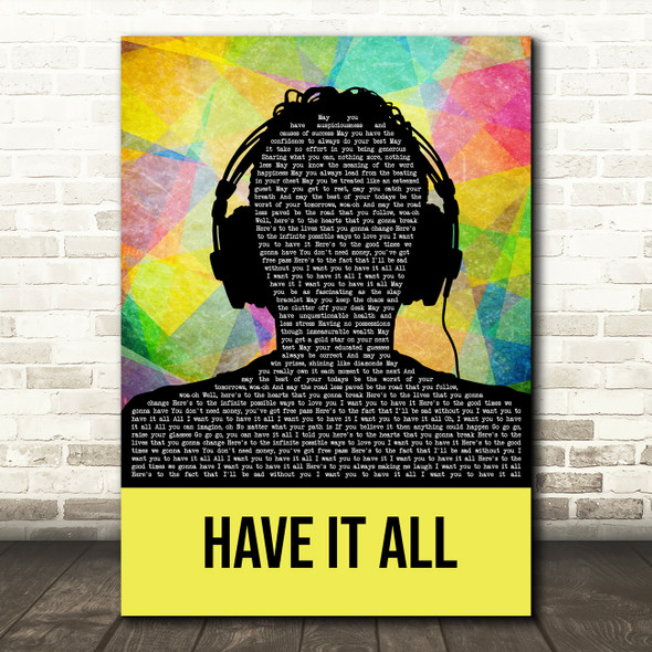 Jason Mraz Have It All Multicolour Man Headphones Song Lyric Art Print