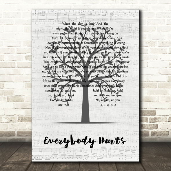 R.E.M. Everybody Hurts Music Script Tree Song Lyric Art Print