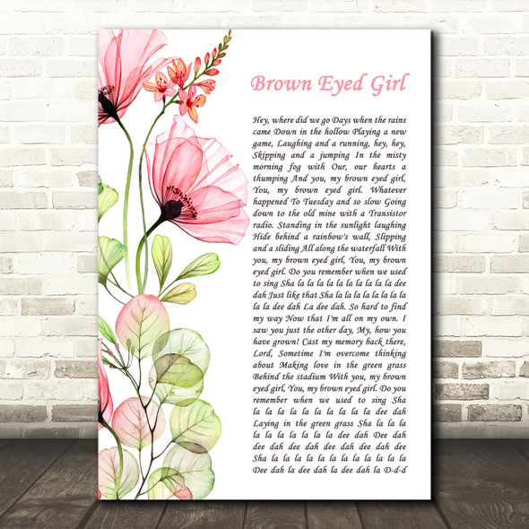 Van Morrison Brown Eyed Girl Floral Poppy Side Script Song Lyric Art Print