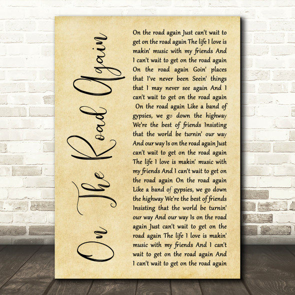 Willie Nelson On The Road Again Rustic Script Song Lyric Art Print