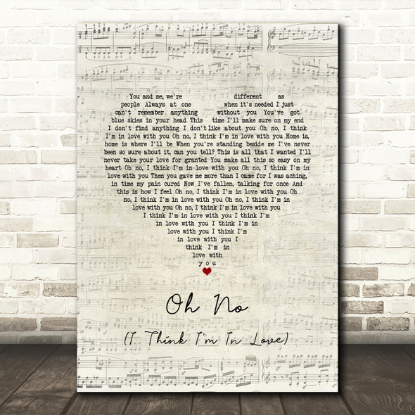 Blossoms Oh No (I Think I'm In Love) Script Heart Song Lyric Art Print