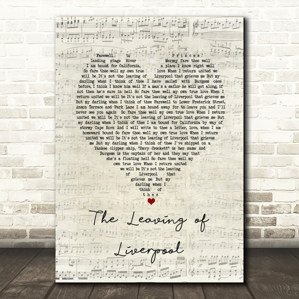The Spinners The Leaving of Liverpool Script Heart Song Lyric Art Print