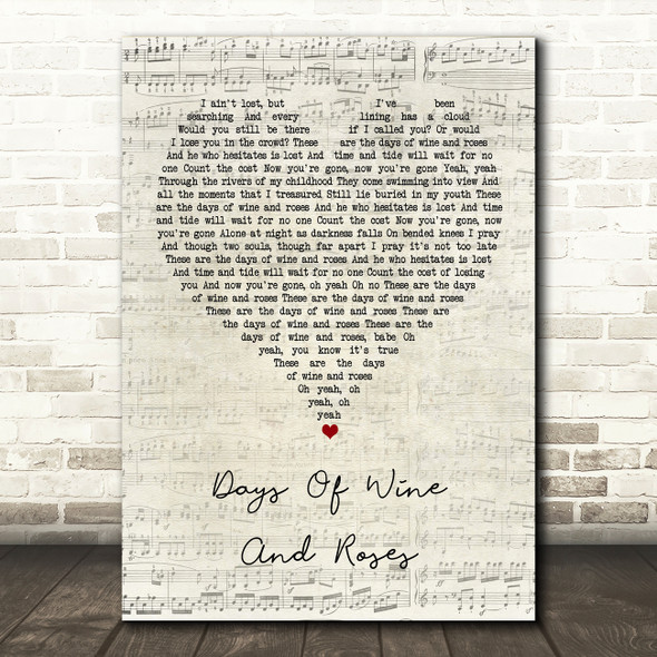 Robin Gibb Days Of Wine And Roses Script Heart Song Lyric Art Print