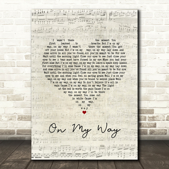 Boyce Avenue On My Way Script Heart Song Lyric Art Print