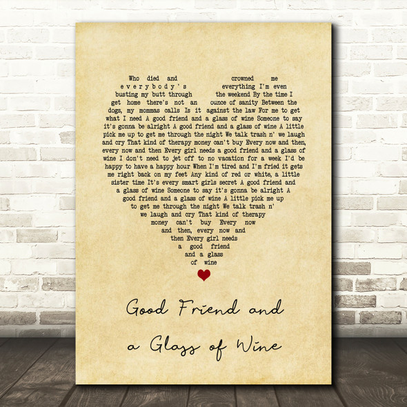 LeAnn Rimes Good Friend and a Glass of Wine Vintage Heart Song Lyric Art Print