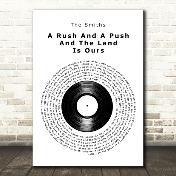 The Smiths A Rush And A Push And The Land Is Ours Vinyl Record Song Lyric Art Print