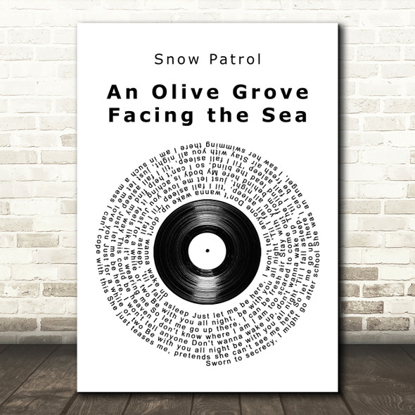 Snow Patrol An Olive Grove Facing the Sea Vinyl Record Song Lyric Art Print