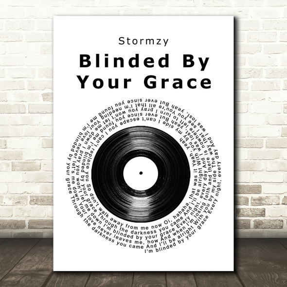 Stormzy Blinded By Your Grace, Pt. 1 Vinyl Record Song Lyric Art Print