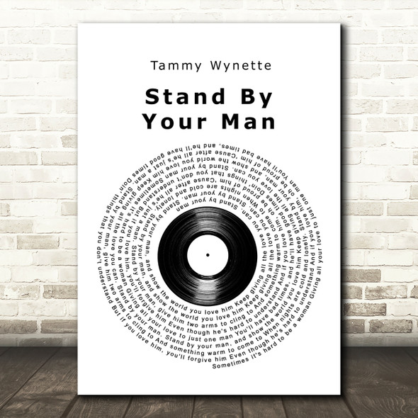 Tammy Wynette Stand By Your Man Vinyl Record Song Lyric Art Print