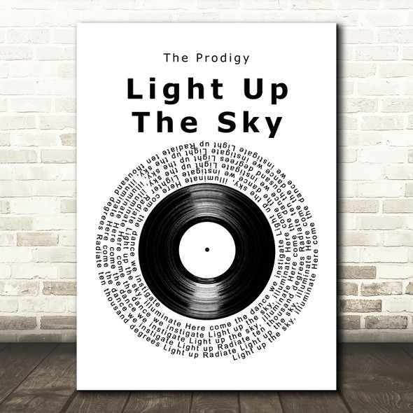 The Prodigy Light Up The Sky Vinyl Record Song Lyric Art Print