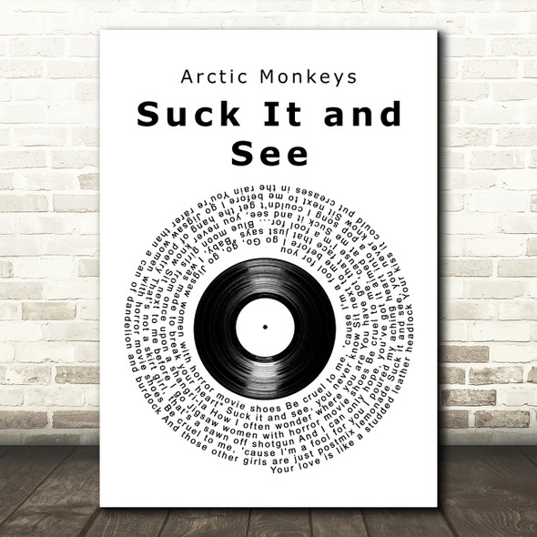 Arctic Monkeys Suck It and See Vinyl Record Song Lyric Art Print