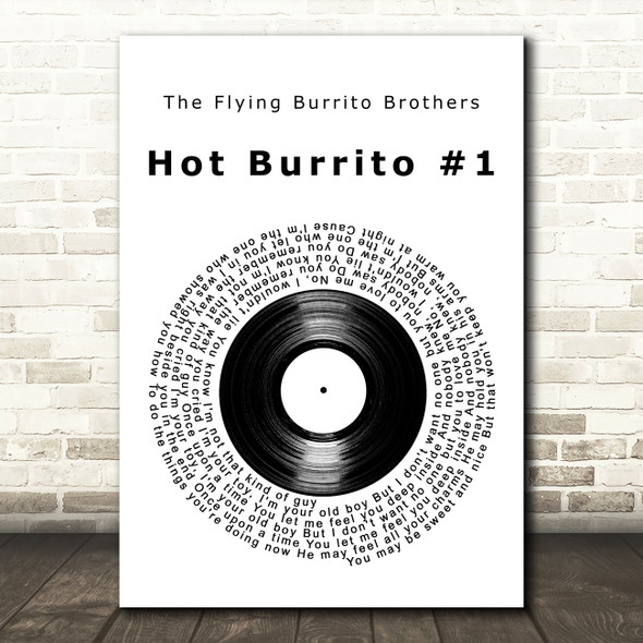 The Flying Burrito Brothers Hot Burrito #1 Vinyl Record Song Lyric Art Print
