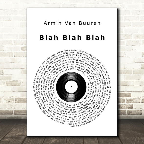 Armin van Buuren Blah Blah Blah Vinyl Record Song Lyric Art Print