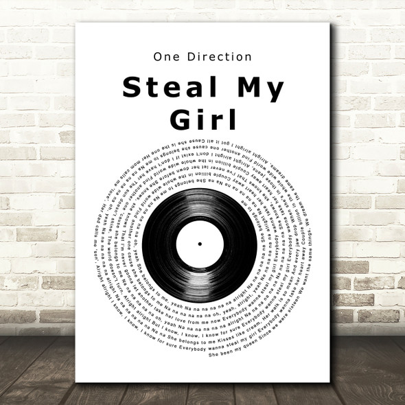 One Direction Steal My Girl Vinyl Record Song Lyric Art Print