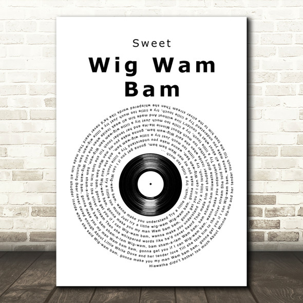 Sweet Wig Wam Bam Vinyl Record Song Lyric Art Print