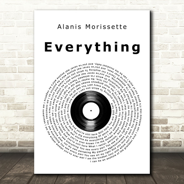 Alanis Morissette Everything Vinyl Record Song Lyric Art Print