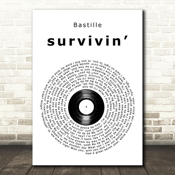 Bastille ?survivin Vinyl Record Song Lyric Art Print