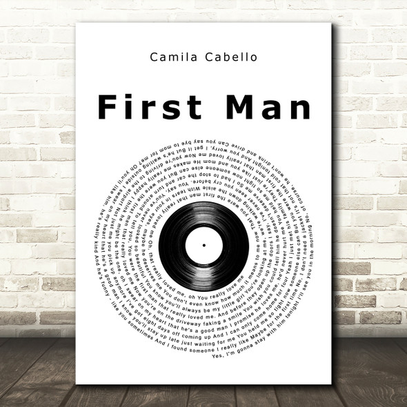 Camila Cabello First Man Vinyl Record Song Lyric Art Print