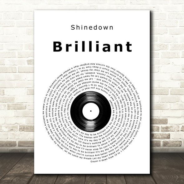 Shinedown Brilliant Vinyl Record Song Lyric Art Print