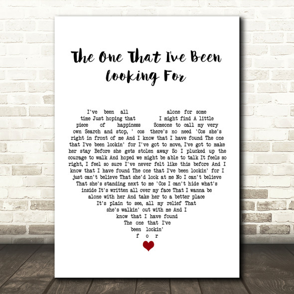 The Dualers The One That I've Been Looking For White Heart Song Lyric Art Print