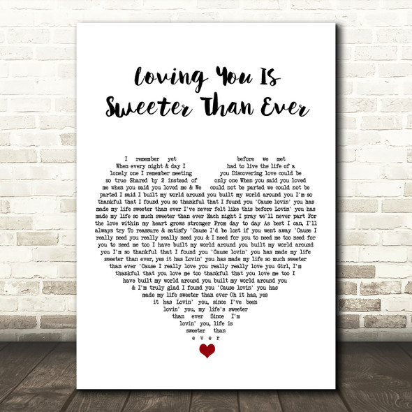 Four Tops Loving You Is Sweeter Than Ever White Heart Song Lyric Art Print