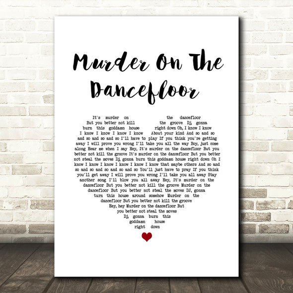 Sophie Ellis-Bextor Murder On The Dancefloor White Heart Song Lyric Art Print